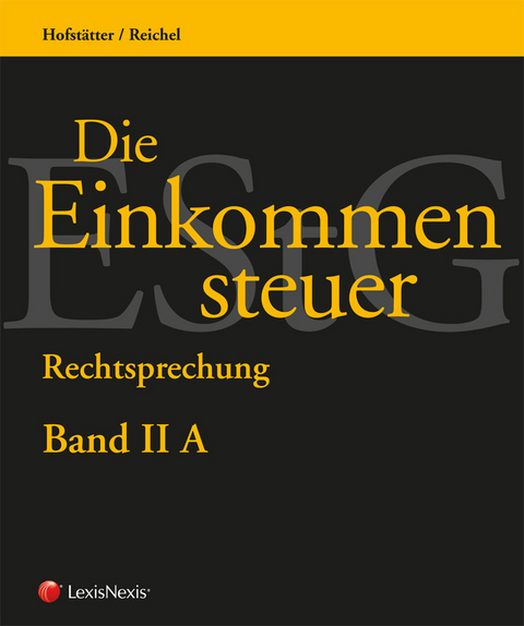 Die Einkommensteuer (EStG 1988) Band II - Rechtsprechung - Susanne Büsser, Josef Fuchs, Nikolaus Zorn