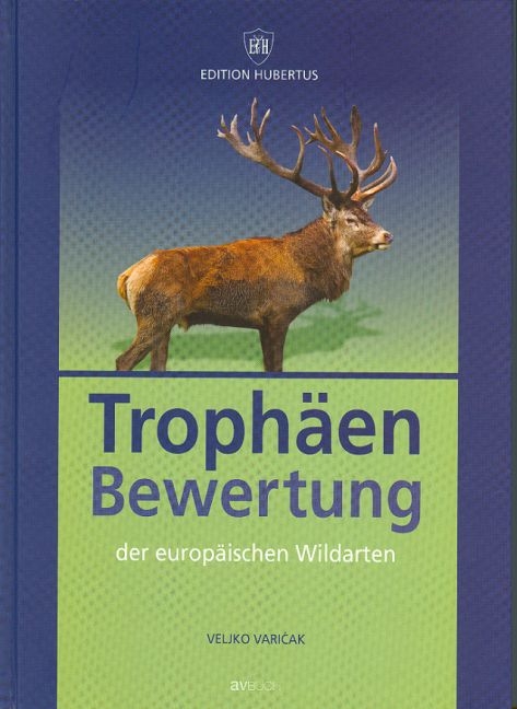 Trophäenbewertung - Veljko Varicak