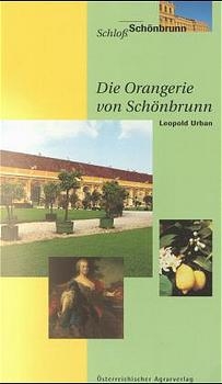 Die Orangerie von Schönbrunn -  URBAN