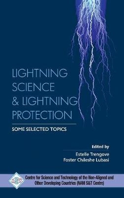 Lightning Science and Lightning Protection Some Selected Topics -  S& Nam t