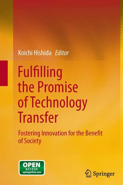 Fulfilling the Promise of Technology Transfer - 