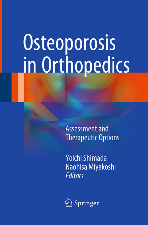 Osteoporosis in Orthopedics - 