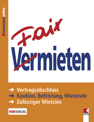 Fair vermieten - Erwin Bruckner, Martin Gruber