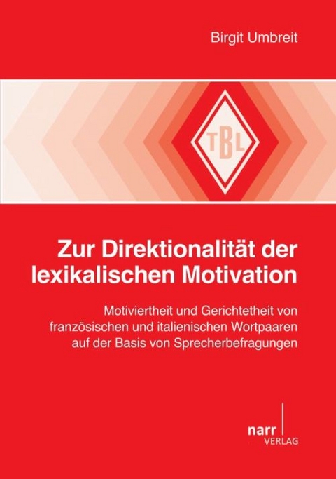 Zur Direktionalität der lexikalischen Motivation - Birgit Umbreit