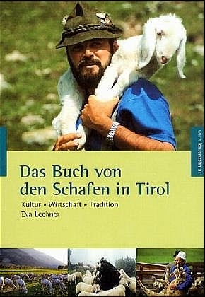 Das Buch von den Schafen in Tirol - Eva Lechner