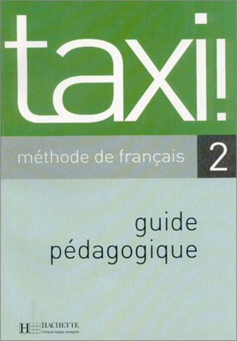 Taxi ! 2 - Guide pédagogique