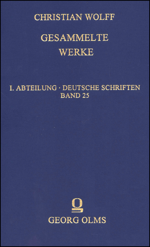 Christian Wolff. Gesammelte Werke - Christian Wolff