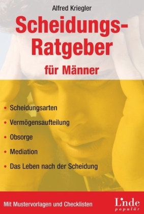 Scheidungsratgeber für Männer - Alfred Kriegler