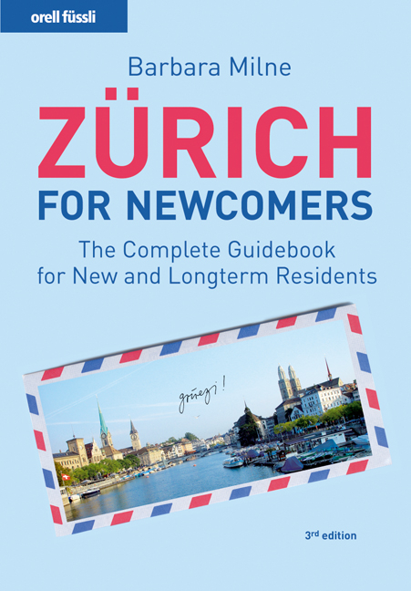 Zurich for newcomers - Barbara Milne