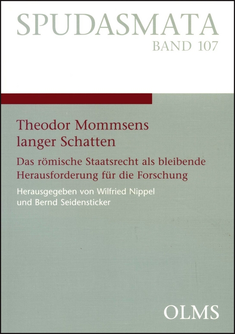 Theodor Mommsens langer Schatten - 