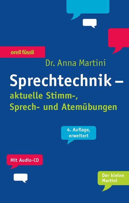 Sprechtechnik - aktuelle Stimm-, Sprech- und Atemübungen - Anna Martini