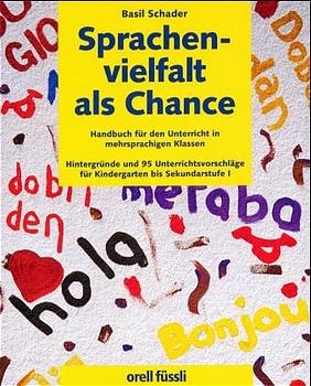 Sprachenvielfalt als Chance - Basil Schader