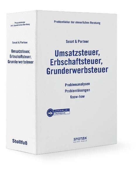 Problemfelder der steuerlichen Beratung Umsatzsteuer, Erbschaftsteuer, Grunderwerbsteuer - 