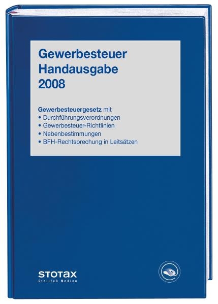 Gewerbesteuer Handausgabe 2008 -  Karthaus,  Pauka