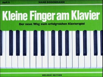 Kleine Finger am Klavier. H.5 - Hans Bodenmann