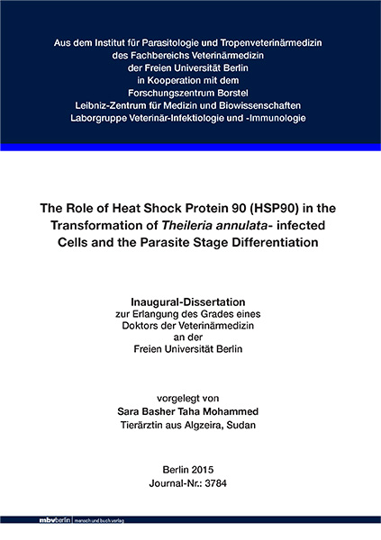 The Role of Heat Shock Protein 90 (HSP90) in the Transformation of Theileria annulata- infected Cells and the Parasite Stage Differentiation - Sara Basher Taha Mohammed