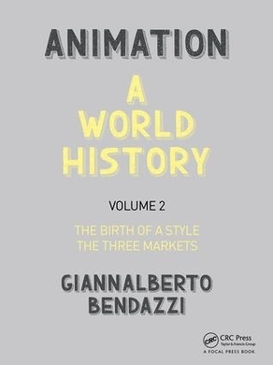 Animation: A World History - Giannalberto Bendazzi