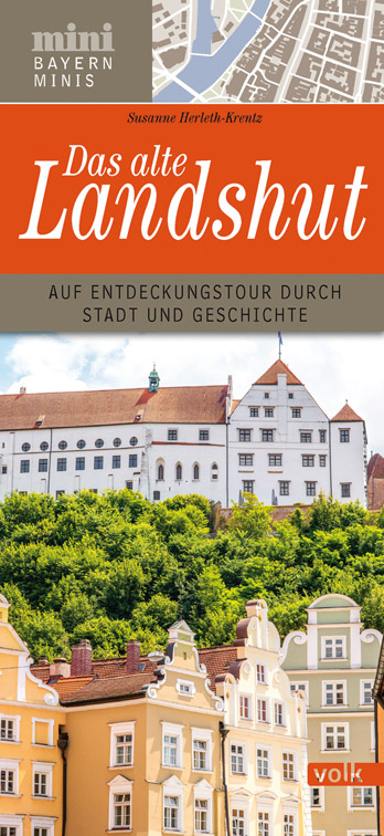 Das alte Landshut - Susanne Herleth-Krentz