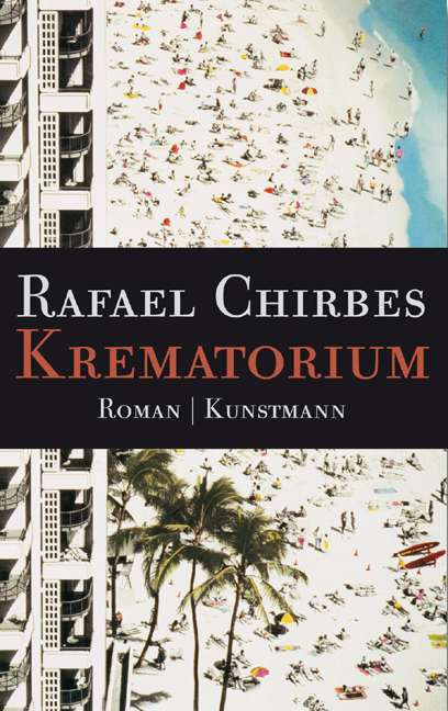 Krematorium - Rafael Chirbes