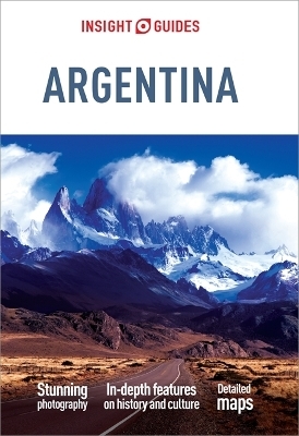 Insight Guides Argentina -  Insight Guides