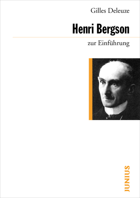 Henri Bergson zur Einführung - Gilles Deleuze