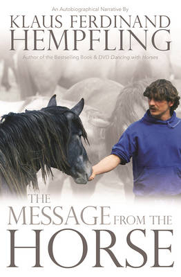 The Message from the Horse - Klaus Ferdinand Hempfling