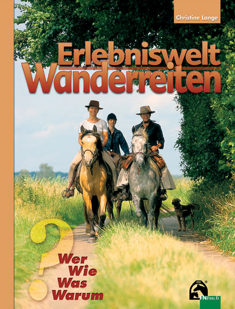 Erlebniswelt Wanderreiten - Christine Lange