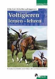 Voltigieren lernen - lehren - Ulrike Gast, Britta Rüsing-Brüggemann