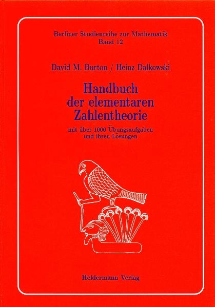 Handbuch der elementaren Zahlentheorie - David M Burton, Heinz Dalkowski