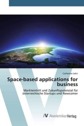 Space-based applications for business - Catherine Lekic