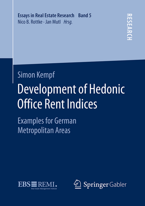 Development of Hedonic Ofﬁce Rent Indices - Simon Kempf