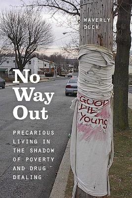 No Way Out - Waverly Duck