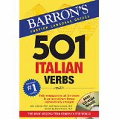 501 Italian Verbs - John Colaneri, Vincent Luciani, Marcel Danesi  Ph.D.