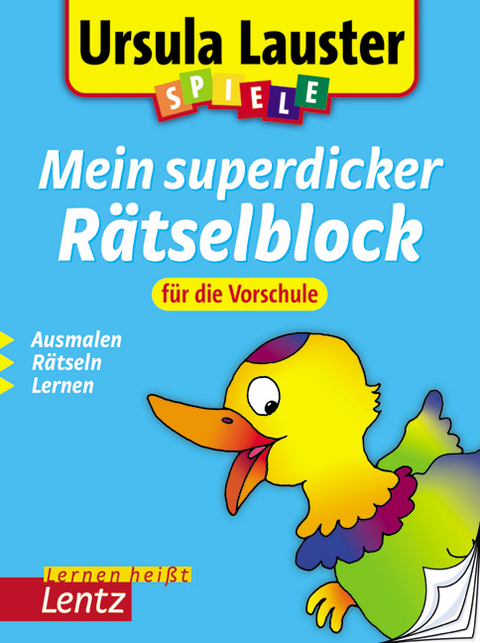 Mein superdicker Rätselblock für die Vorschule - Ursula Lauster