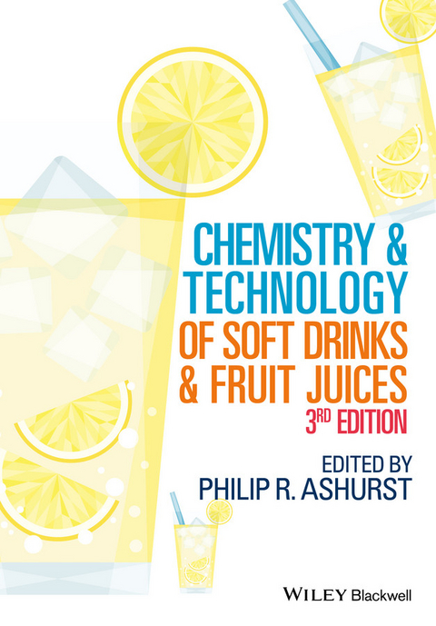 Chemistry and Technology of Soft Drinks and Fruit Juices -  Philip R. Ashurst