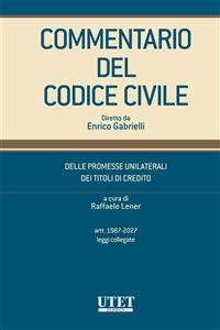 Commentario del Codice Civile diretto da Enrico Gabrielli - Raffaele Lener