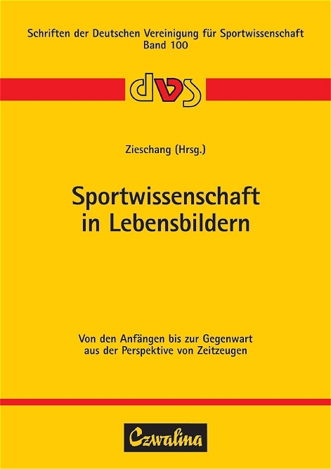 Sportwissenschaft in Lebensbildern - 