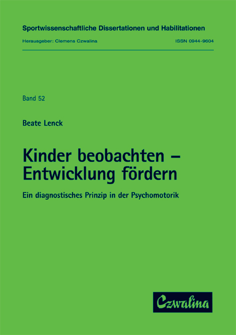 Kinder beobachten - Entwicklung fördern - Beate Lenck