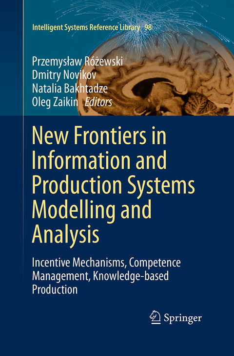 New Frontiers in Information and Production Systems Modelling and Analysis - 