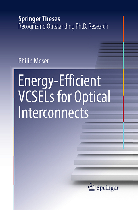 Energy-Efficient VCSELs for Optical Interconnects - Philip Moser