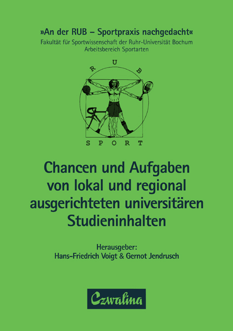 Chancen und Aufgaben von lokal und regional ausgerichteten universitären Studieninhalten - 