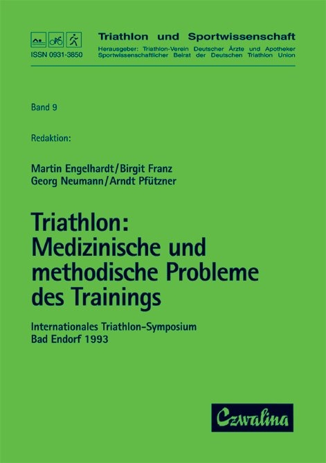 Triathlon / Medizinische und methodische Probleme des Trainings