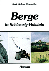 Berge in Schleswig-Holstein - Kurt D Schmidtke