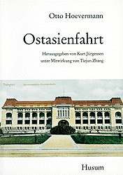 Ostasienfahrt - Otto Hoevermann