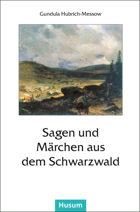 Sagen und Märchen aus dem Schwarzwald - 