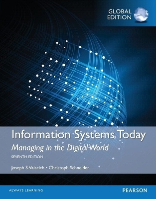 MyMISLab -- Access Card -- for Information Systems Today: Managing in a Digital World, Global Edition - Joseph Valacich, Christoph Schneider