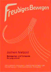 Freudiges Bewegen - Jochem Nietzold