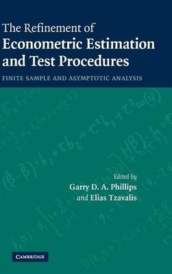 The Refinement of Econometric Estimation and Test Procedures - 