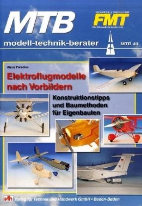 Elektroflugmodelle nach Vorbildern - Klaus Paradies