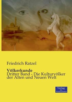 VÃ¶lkerkunde - Friedrich Ratzel